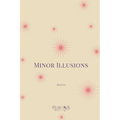 Minor Illusions
