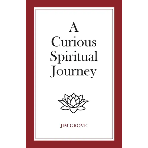 A Curious Spiritual Journey