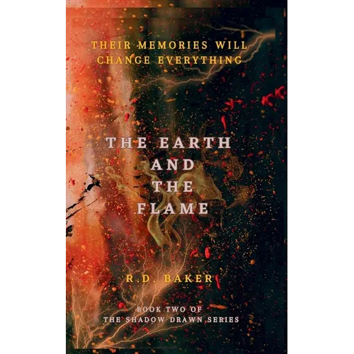 The Earth and The Flame
