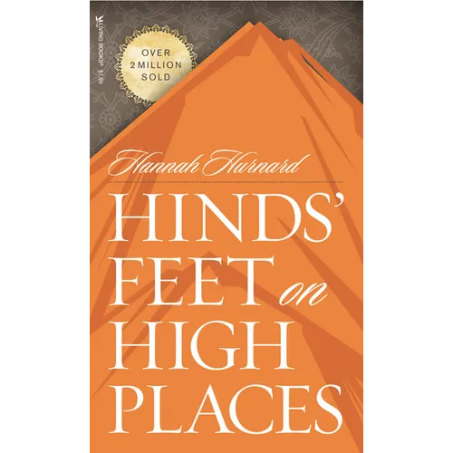 Hinds' Feet on High Places