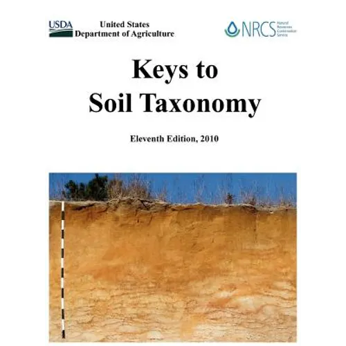 Keys to Soil Taxonomy (Eleventh Edition)