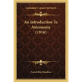 An Introduction To Astronomy (1916)