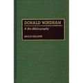 Donald Windham: A Bio-Bibliography