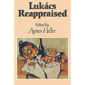 Lukács Reappraised