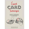 Expert Card Technique: Close-Up Table Magic