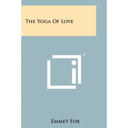 The Yoga Of Love