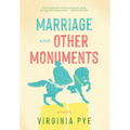 Marriage and Other Monuments