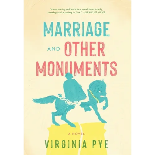 Marriage and Other Monuments