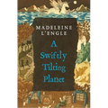 A Swiftly Tilting Planet: (National Book Award Winner)