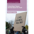 Critical Race Theory and the Search for Truth