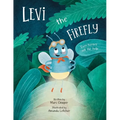 Levi the Firefly: Even Heroes Ask For Help