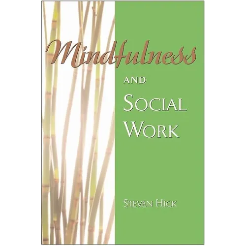 Mindfulness and Social Work