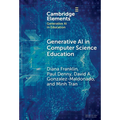 Generative AI in Computer Science Education