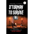 D'Turman To Survive: Jeffrey Dahmer
