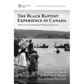 The Black Baptist Experience in Canada