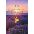 The Contentment Dividend: Meditations for Realizing Your True Self