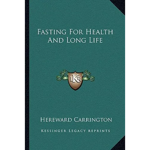 Fasting For Health And Long Life
