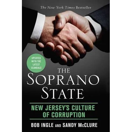 The Soprano State: New Jersey's Culture of Corruption