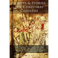 Scripts and Stories for Christmas Carolers