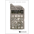 The Mischief of Math