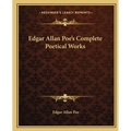 Edgar Allan Poe's Complete Poetical Works