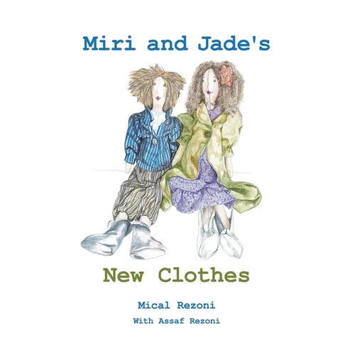Miri and Jade's New Clothes