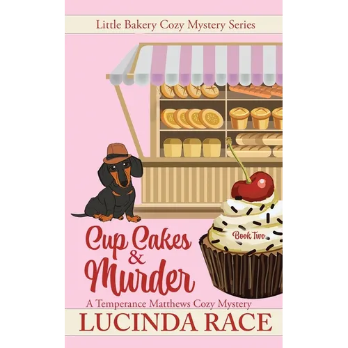Cupcakes & Murder: A Temperance Matthews Cozy Mystery