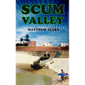 Scum Valley
