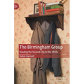 The Birmingham Group: Reading the Second City in the 1930s
