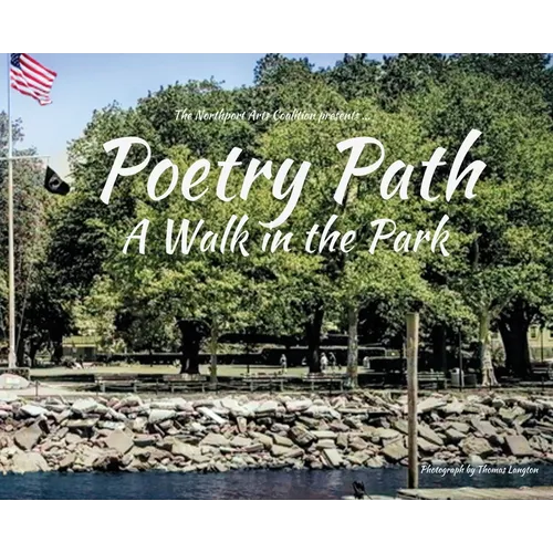 Poetry Path: A Walk in the Park