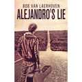 Alejandro's Lie