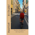 It's Doable!: Practices and Habits of Life Long Fitness