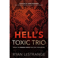 Hell's Toxic Trio: Defeat the Demonic Spirits That Stall Your Destiny