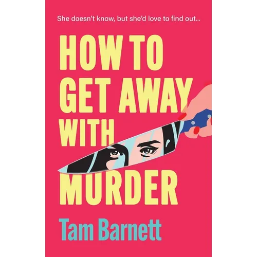 How to Get Away with Murder