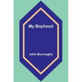 My Boyhood
