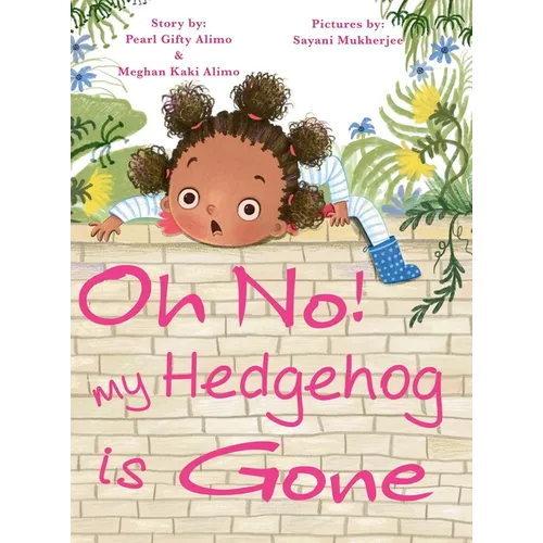 Oh No! My Hedgehog is Gone