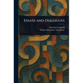 Essays and Dialogues