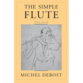 The Simple Flute: From A to Z