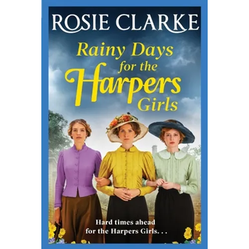 Rainy Days for the Harpers Girls