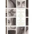 Ideas of Order: A Close Reading of Shakespeare's Sonnets