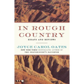 In Rough Country: Essays and Reviews