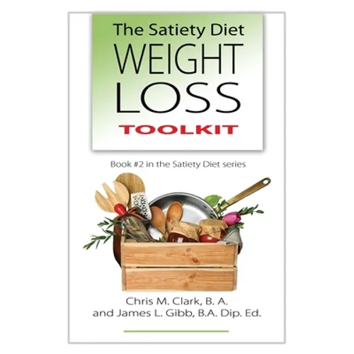 The Satiety Diet Weight Loss Toolkit