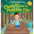 Charlotte and the Pinecone Pile