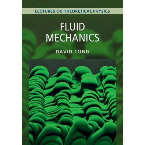 Fluid Mechanics: Volume 4: Lectures on Theoretical Physics