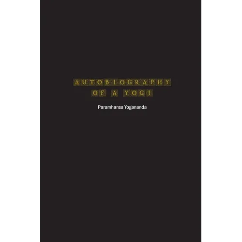 Autobiography of a Yogi