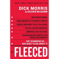 Fleeced: How Barack Obama, Media Mockery of Terrorist Threats, Liberals Who Want to Kill Talk Radio, the Self-Serving Congress, Companies That Help Ir
