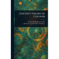 Goethe's Theory of Colours
