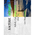 Nature Scene: Adult Coloring Book