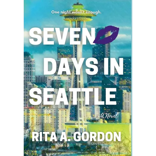 Seven Days In Seattle