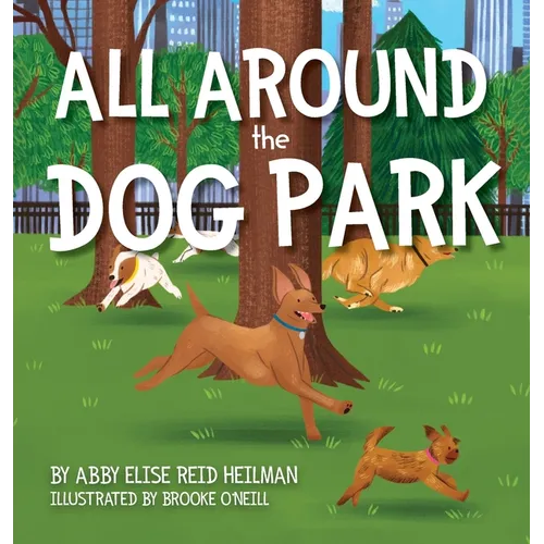 All Around the Dog Park